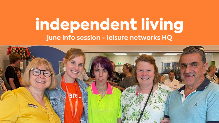 Image for : Independent Living Information Session - Monday June 22 (Leisure Networks HQ)